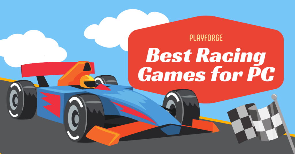9 Best Racing Games for PC (Best Gameplay and Graphics)