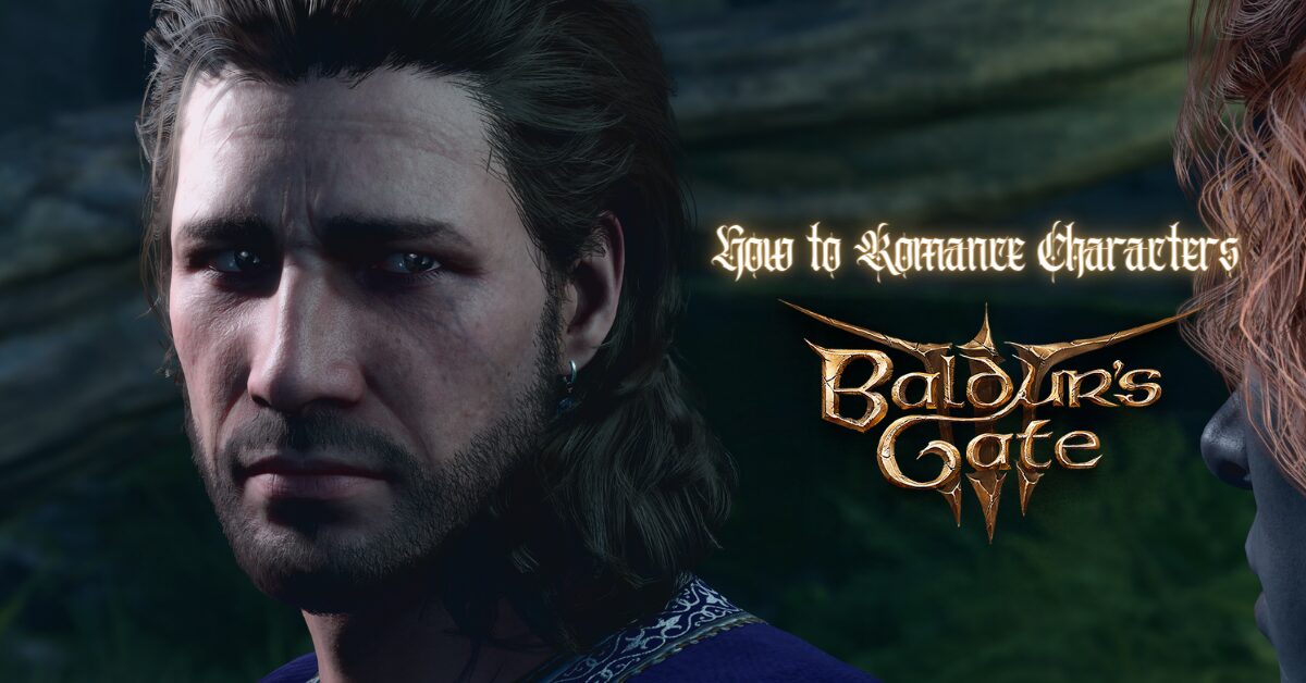 how to romance characters in baldur's gate 3