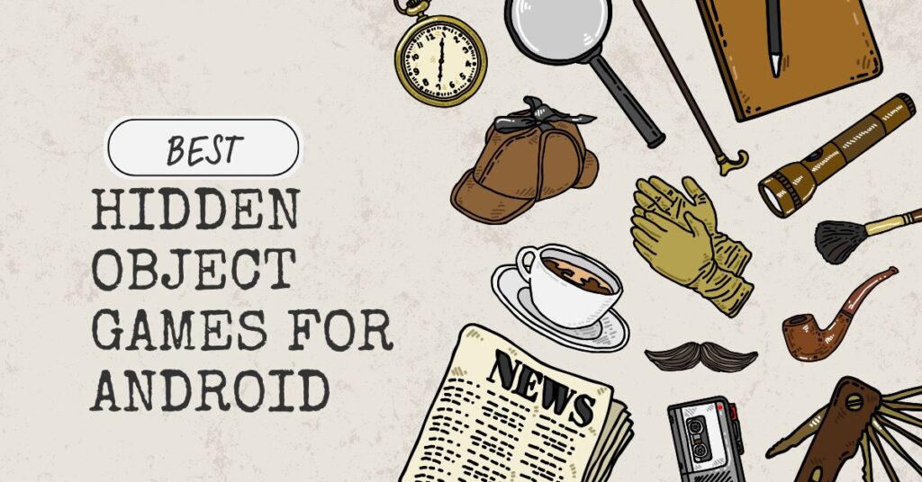 best hidden object games for android