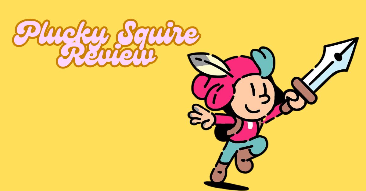 Plucky Squire Game Review: A Cozy, Relaxing Game