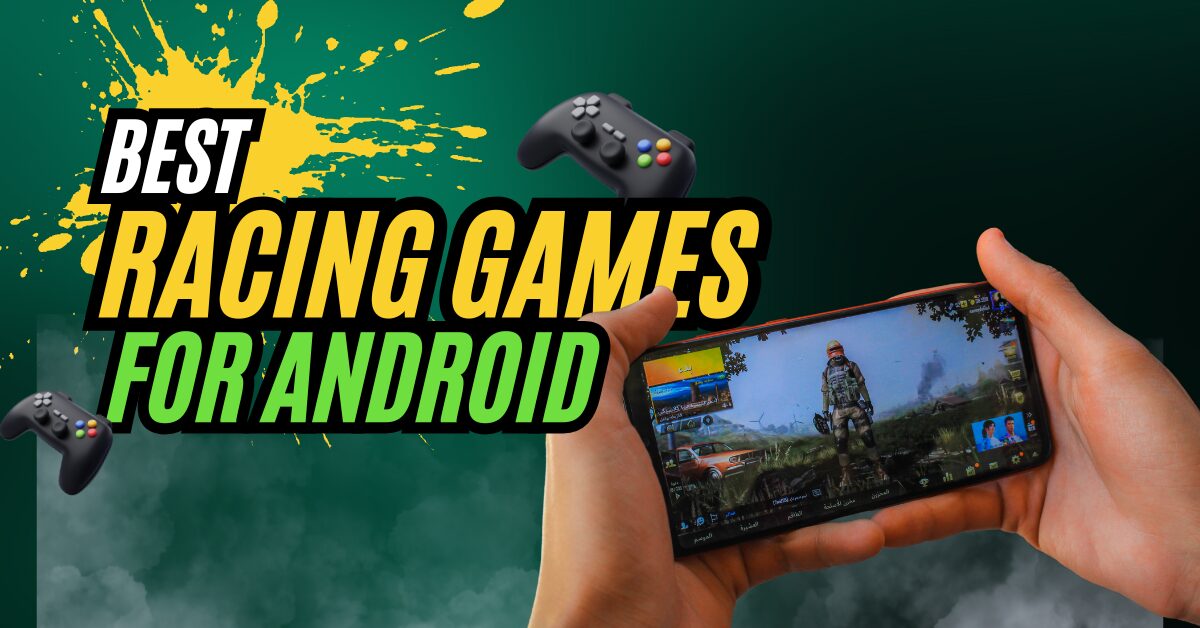 best racing games for android