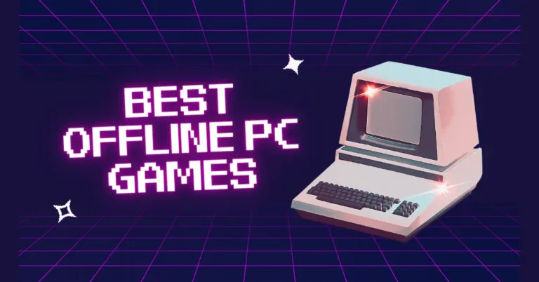 a cover image/featured image for offline pc games list, showing the text "best offline pc games" in neon pink, and an old-fashion computer to illustrate the "offline" aspect