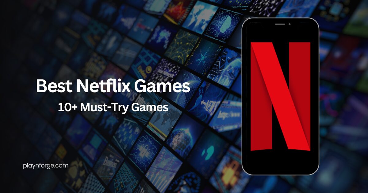 best Netflix games