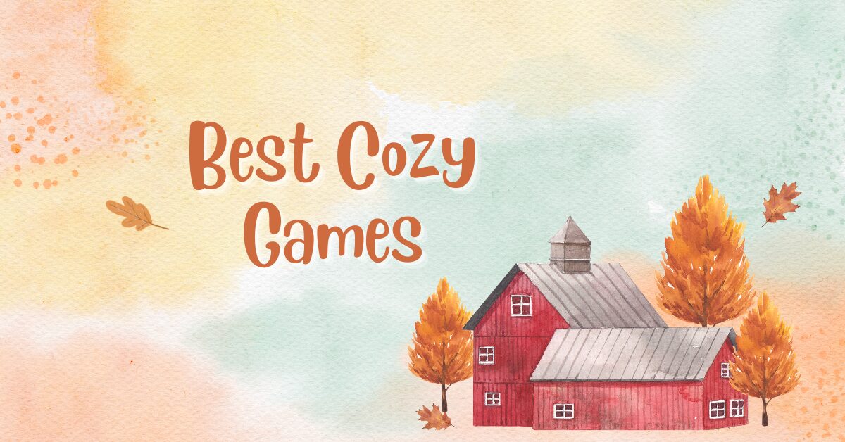 best cozy games