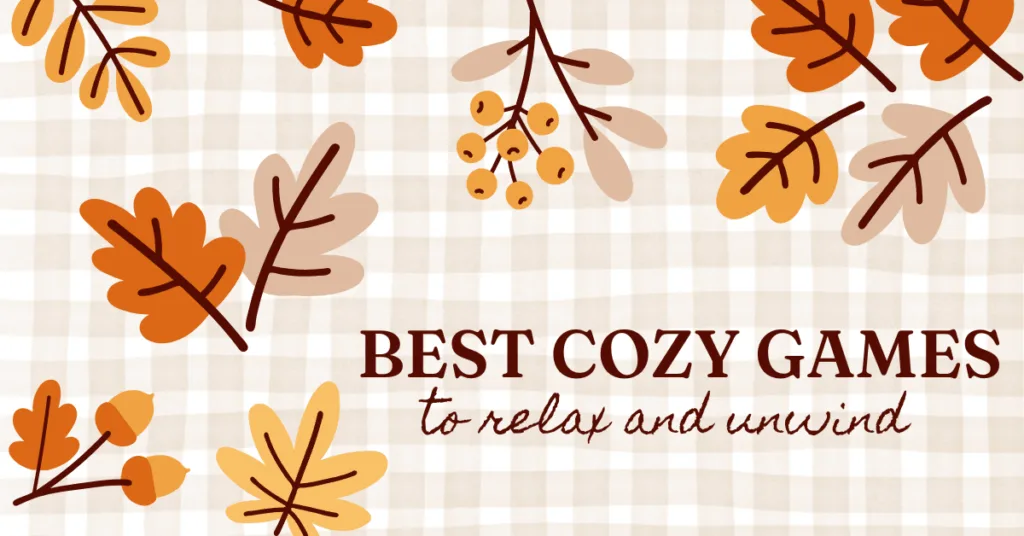 best cozy games