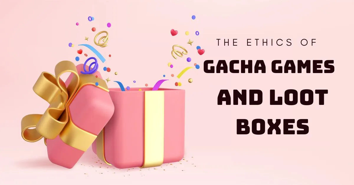 the ethics of gacha games