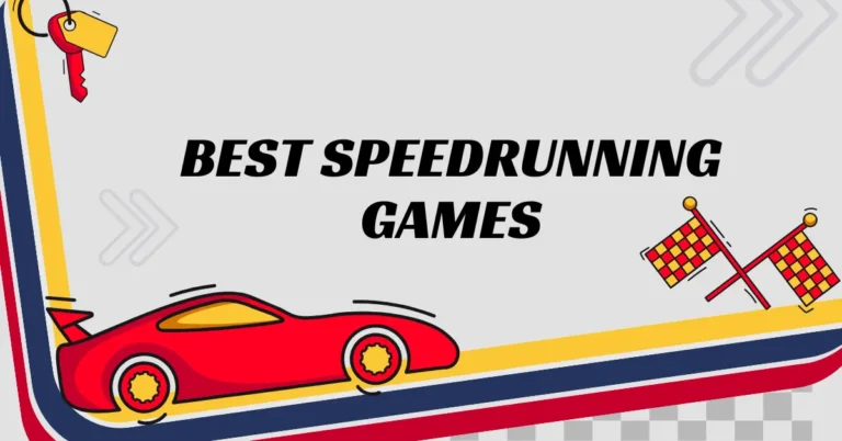 best speedrunning games