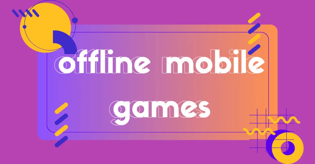 offline android games