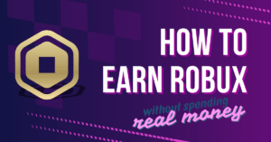 how to earn robux
