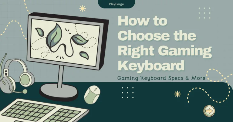How to choose the right gaming keyboard