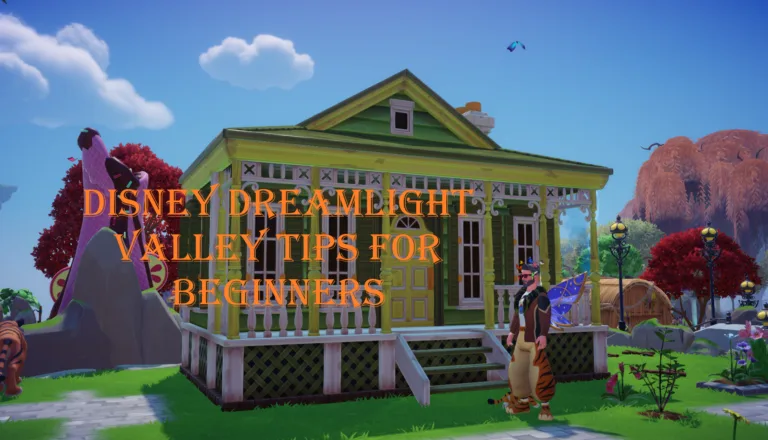 Disney Dreamlight Valley Tips for Beginners