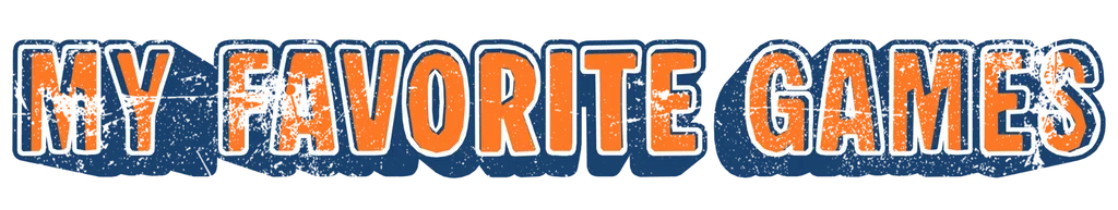 an image that says "My favorite games"